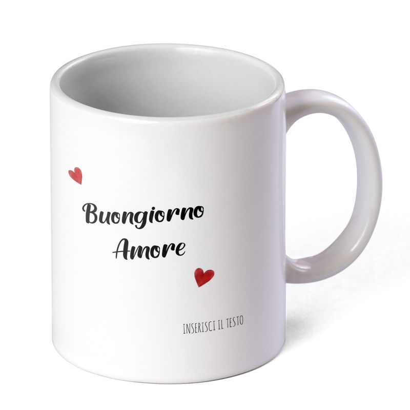 Tazza con scritta Buongiorno Amore